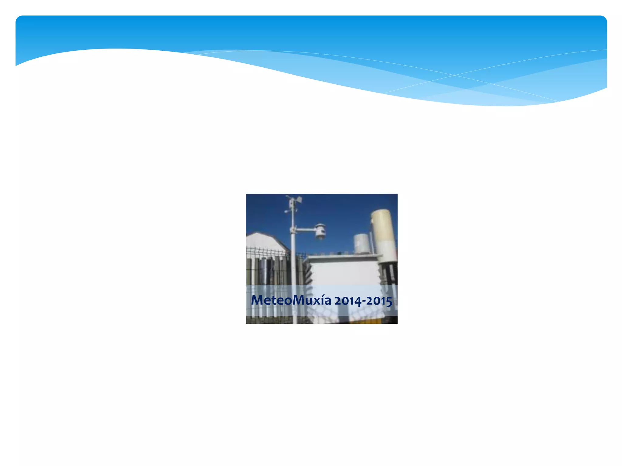 MeteoMuxía 2014-2015
 