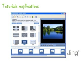Tutoriais explicativos