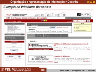 Organização e representação da informação > Desenho Paulo Sousa  ::  9º Congresso BAD  ::  28/03/2007 |    de 29 SDI Exemp...