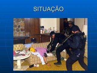 SITUAÇÃO 