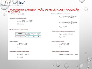 TRATAMENTO E APRESENTAÇÃO DE RESULTADOS – APLICAÇÃO
NUMÉRICA
 