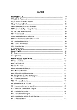 SUMÁRIO
1 INTRODUÇÃO............................................................................................ 19
1.1 Sa...