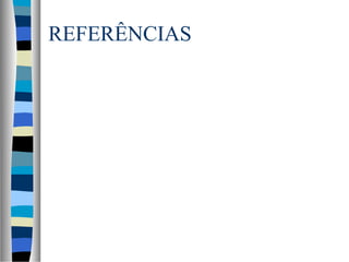 REFERÊNCIAS
 