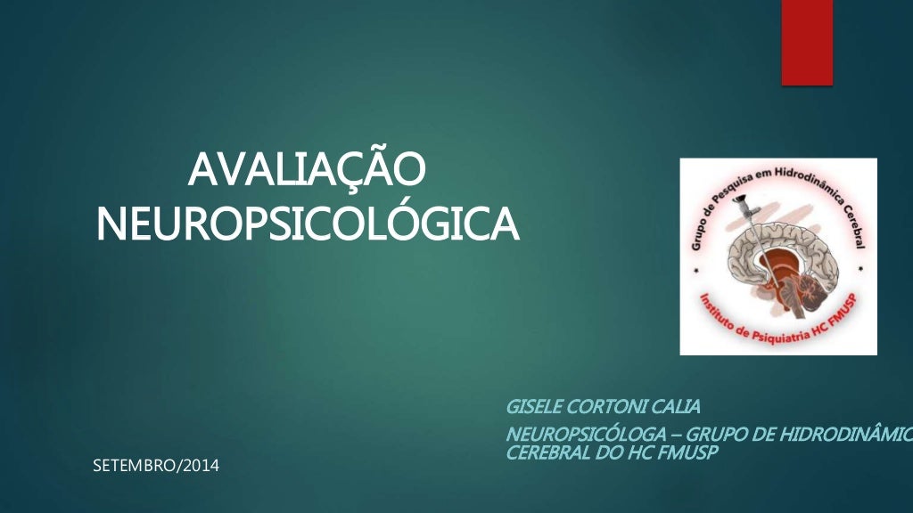Avaliação Neuropsicológica Aspectos Históricos E Situação Atual