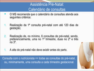 Avaliação Nutricional da Gestante e saude | PPT