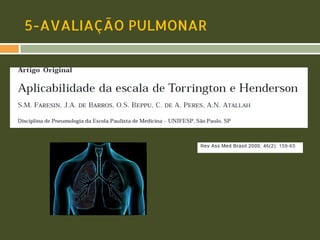 5-AVALIAÇÃO PULMONAR

 