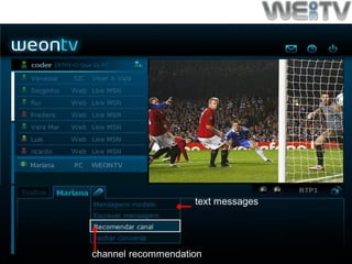 •
•
channelrecommendation
textmessages