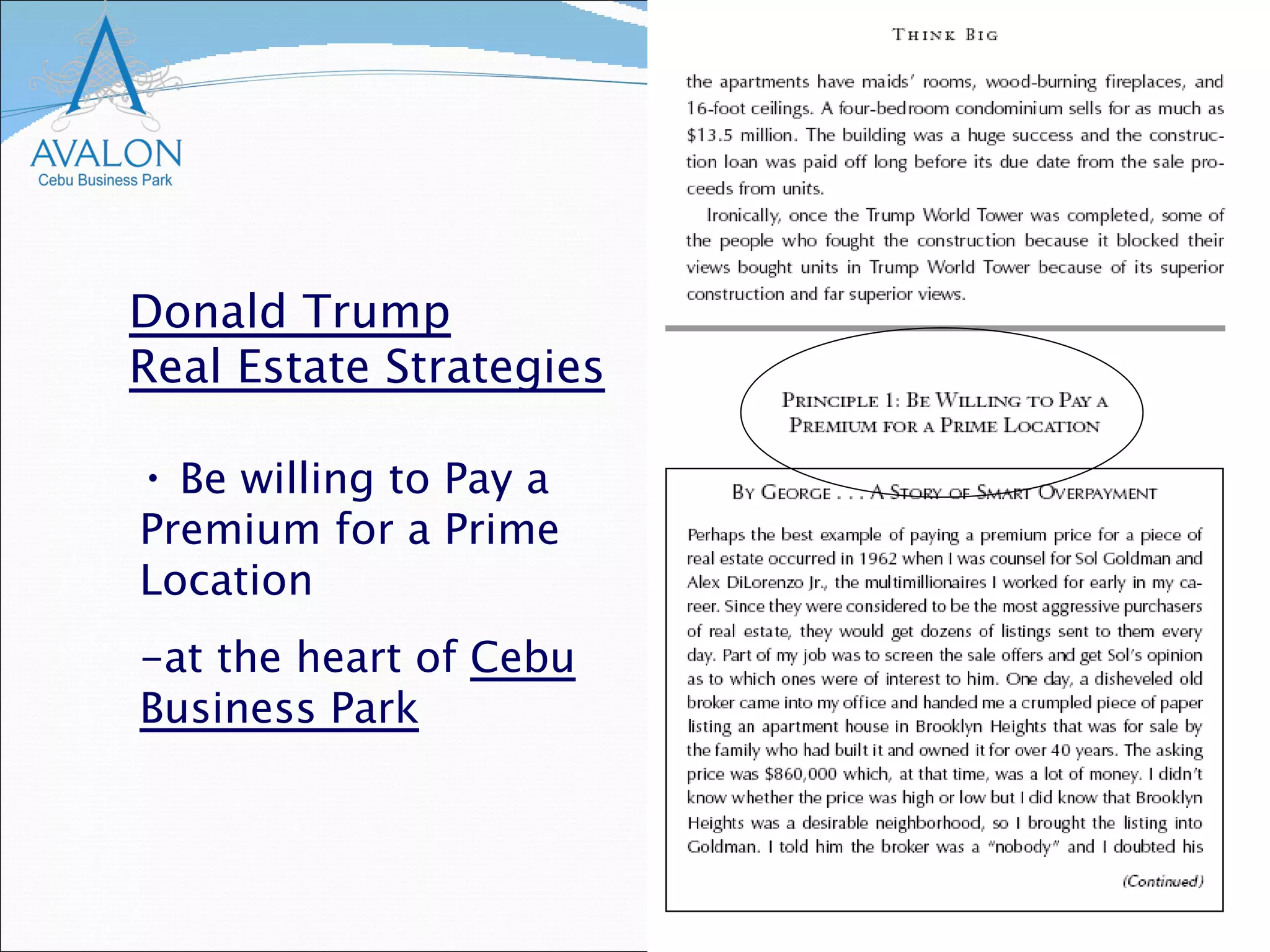 Donald Trump Real Estate Strategies Be willing to Pay a Premium for a Prime Location -at the heart of  Cebu Business Park 