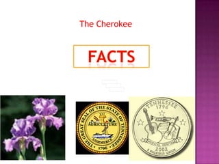 The CherokeeFacts