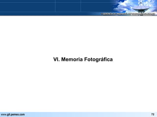 VI. Memoria Fotográfica 