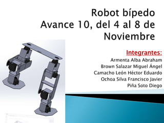 Integrantes:
Armenta Alba Abraham
Brown Salazar Miguel Ángel
Camacho León Héctor Eduardo
Ochoa Silva Francisco Javier
Piña Soto Diego

 