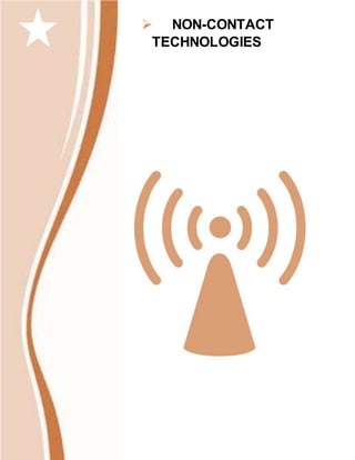 NON-CONTACT
TECHNOLOGIES
 
