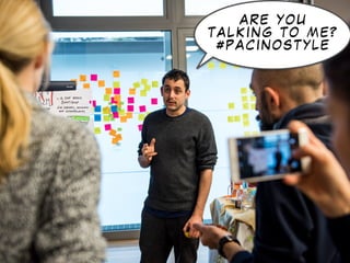 A R E Y O U
T A L K I N G T O M E ?
# P A C I N O S T Y L E
 