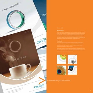 Oberon Mall

           The Challenge
           Oberon Mall is the ﬁrst shopping mall in Kochi in the southern Indian state of Kerala.
           It offers all the conveniences of a modern shopping mall. Everything from restaurants
           and retail outlets, to a games arcade and cinemas converge under one roof. As a
           complete family destination, there is something to do for everyone. Anyone who
           visits Oberon Mall has more time to shop, relax and play. Avant Communication was
           approached for complete brand development, execution and roll-out.


           The Result
           Oberon Mall opened under great anticipation. After formulating an appropriate
           strategy, Avant Communication implemented tactical communication and brand
           building exercises to build excitement around the mall and establish it as the
           entertainment destination of choice in the area.

           Oberon Mall’s branding is a proud emblem immortalised on the building and carried
           with pride in all marketing material. The mall is experiencing fantastic footfall and sites
           are set on creating a chain of malls across India.




Communicate your excitement.




                                                                                                         63
 