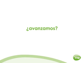 ¿avanzamos?