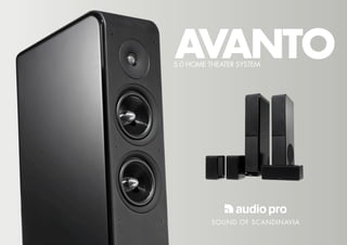 AVANTO
5.0 home theater system
 