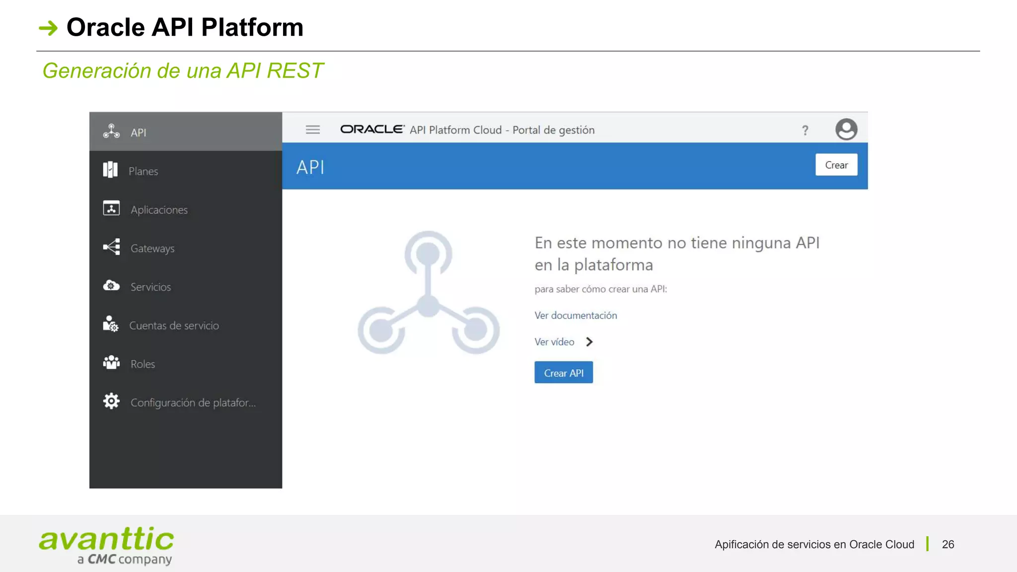 Apificación de servicios en Oracle Cloud 26
Generación de una API REST
Oracle API Platform
 