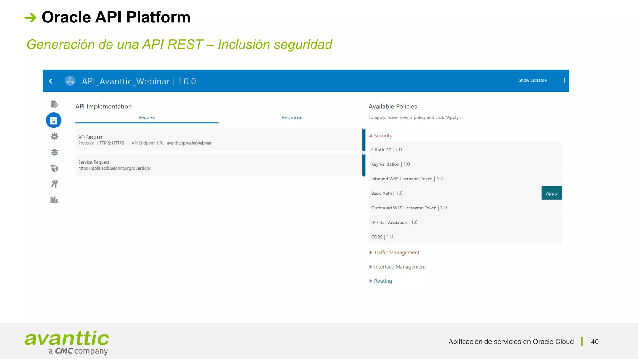Apificación de servicios en Oracle Cloud 40
Generación de una API REST – Inclusión seguridad
Oracle API Platform
 