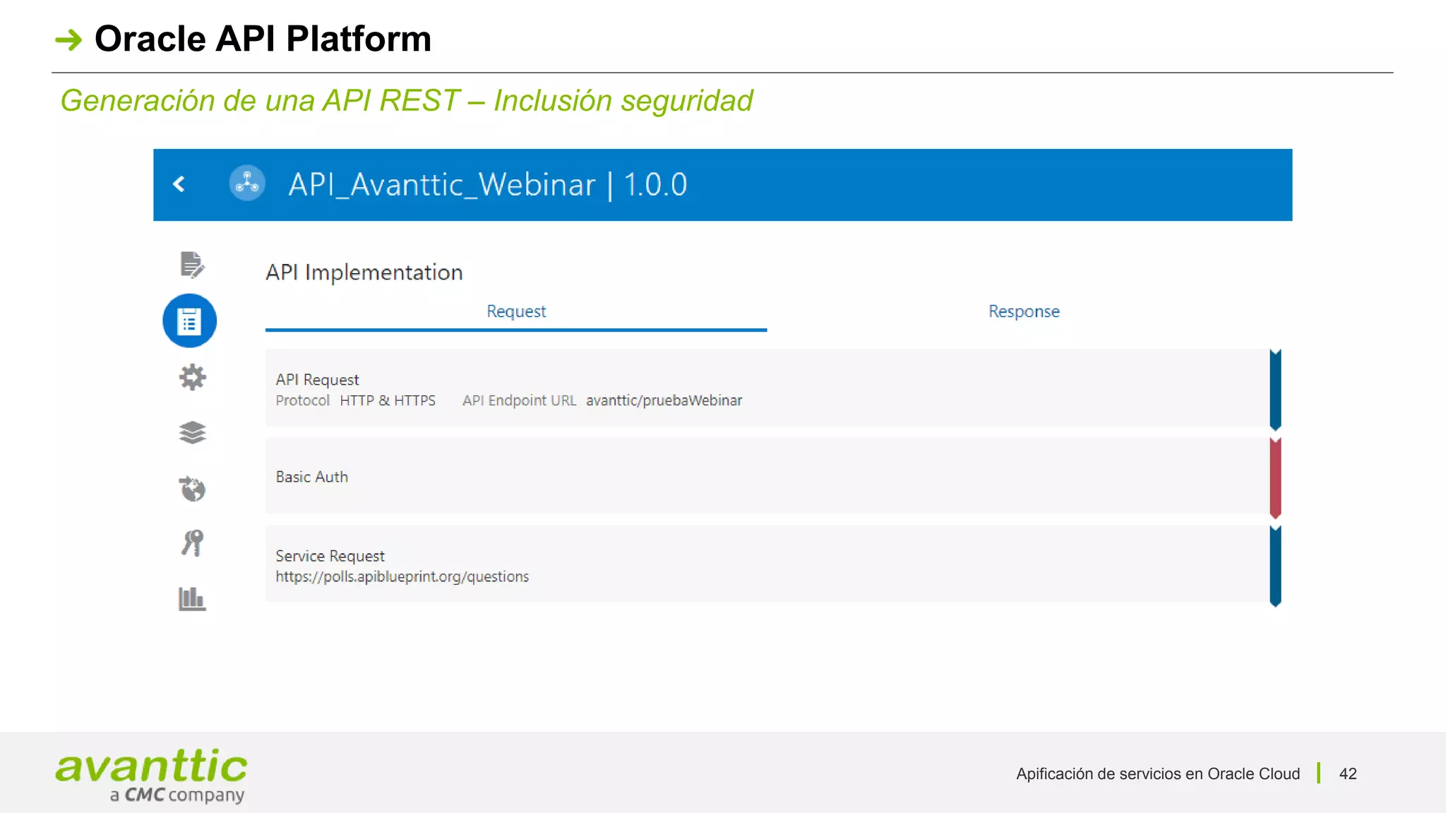 Apificación de servicios en Oracle Cloud 42
Generación de una API REST – Inclusión seguridad
Oracle API Platform
 