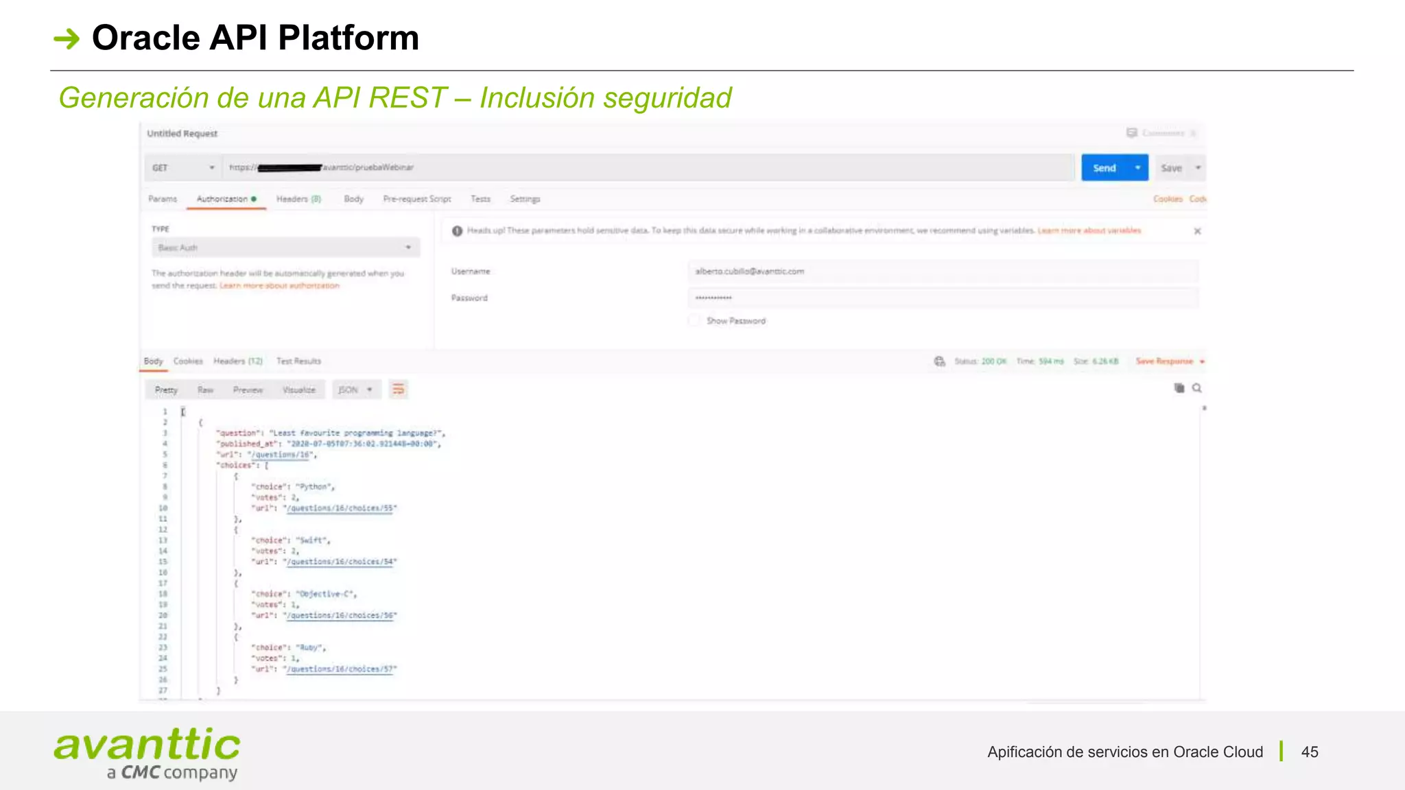 Apificación de servicios en Oracle Cloud 45
Generación de una API REST – Inclusión seguridad
Oracle API Platform
 