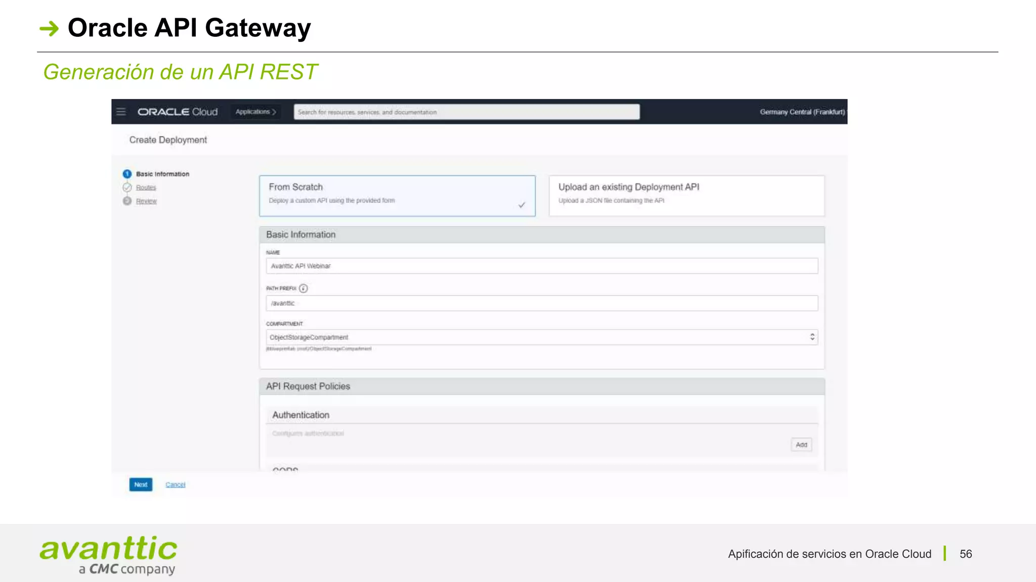 Apificación de servicios en Oracle Cloud 56
Generación de un API REST
Oracle API Gateway
 