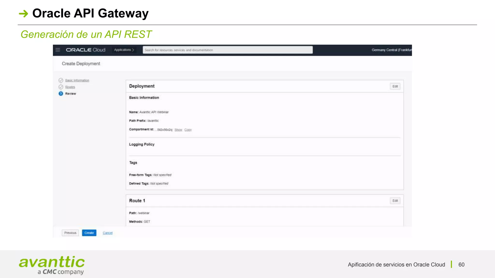 Apificación de servicios en Oracle Cloud 60
Generación de un API REST
Oracle API Gateway
 