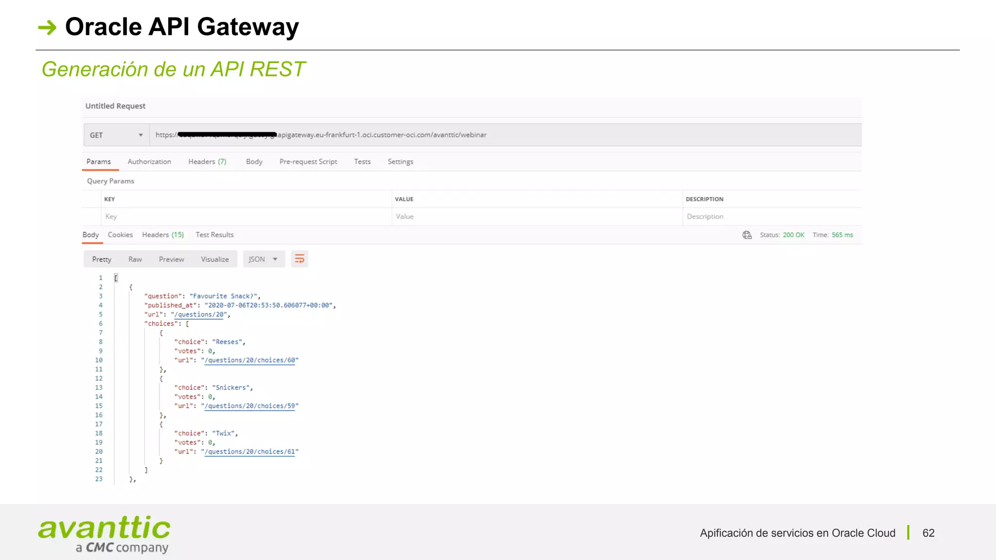 Apificación de servicios en Oracle Cloud 62
Generación de un API REST
Oracle API Gateway
 