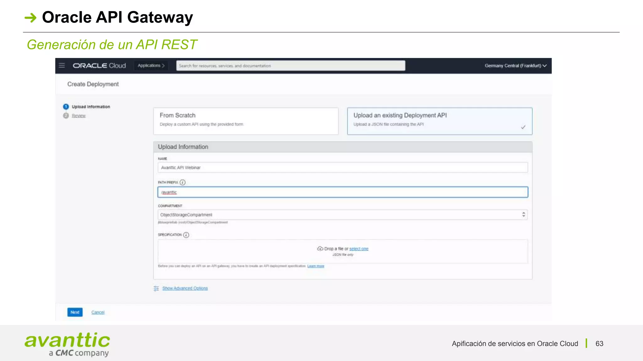 Apificación de servicios en Oracle Cloud 63
Generación de un API REST
Oracle API Gateway
 