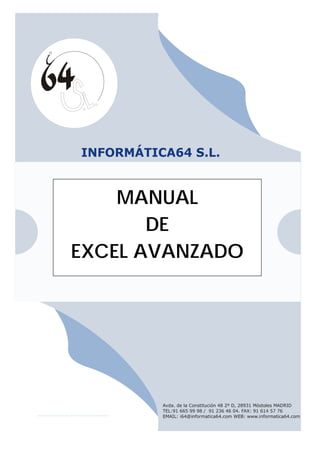 MANUAL
       DE
EXCEL AVANZADO
 