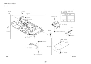 222 
FIG.58-54 FLOOR MAT & SILENCER PAD 
(1111- ) 
67935 
584275-A 
58510C 
58519C 
58520C 
58520C 
58529C 
58530B 
58558F 
58558E 
58564H 
58570C 
58694A 
58694A 
58698B 
58698B 
62613K 
62613K 
67913A 
67772-BZ010(2) 
67772-BZ010(2) 
 