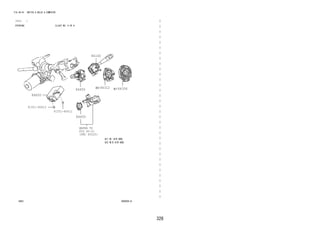326 
FIG.84-01 SWITCH & RELAY & COMPUTER 
―　―　―　―　―　―　―　―　―　―　―　―　―　―　―　―　―　―　―　―　―　―　―　―　―　―　―　―　―　―　―　―　―　― 
(1111- ) 
STEERING ILLUST NO. 6 OF 6 
84C626-A 
REFER TO 
FIG 
45-01 
(PNC 45020) 
84140 
84312 84306 
84450 
84650 
89650 
91551-80612 
91551-80612 
 