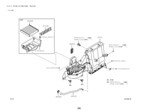 88899-B1010 
348 
FIG.87-14 HEATING & AIR CONDITIONING - COOLER UNIT 
(1111-1306) 
87C545-B 
87010 
88568B 
88897K 
88539J 
88898D 
81128-B2010(2) 
9004C-16004(3) 
87384-BZ020 
91551-80620 
91551-80620 
87114B 
94151-80600 
9004A-11281 
9004A-17219 
88899-B2010 
9004A-11282 
 