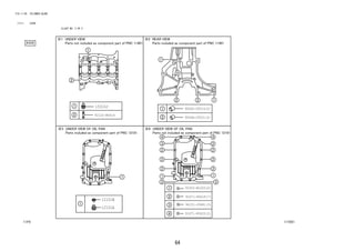 64 
FIG.11-05 CYLINDER BLOCK 
(1111- )K3VE 
ILLUST NO. 2 OF 2 
15310J 
90042-50514(2) 
9004A-25021(2) 
91552-E1025(2) 
91671-80618(7) 
94151-20641(3) 
91671-80620(2) 
92122-B0614 
12101B 
12101A 
11F5 117251 
 