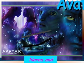 <ul>Nerea and Leire </ul>Avatar 