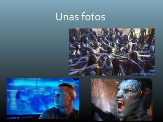 Unas fotos
 