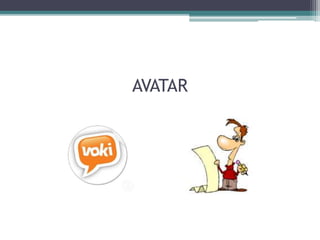 AVATAR 
 