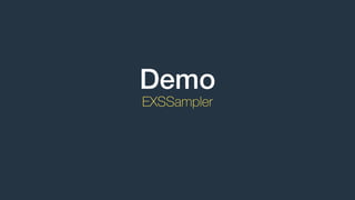 Demo
EXSSampler
 