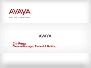 AVAYA Chi Peng Channel Manager, Finland & Baltics 