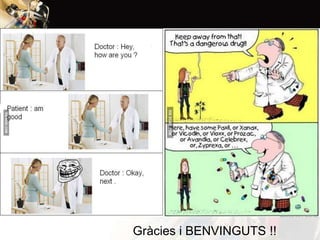 Gràcies i BENVINGUTS !!

 