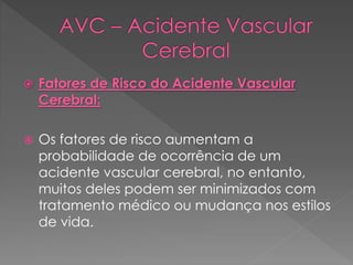 Avc – acidente vascular cerebral | PPTX