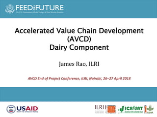 Accelerated Value Chain Development (AVCD) Dairy Component | PPTX