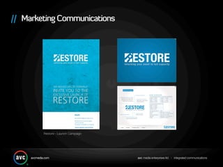 Restore - Launch Campaign
 