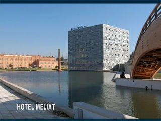 HOTEL MELIAT 