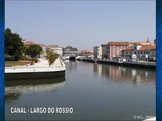 CANAL - LARGO DO ROSSIO 