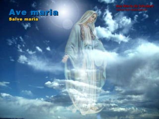 Ave maria  Salve maría Ave María de Schubert Canta en latín: Andrea Boccelli 