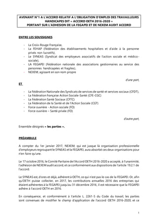 1
AVENANT N°1 A L’ACCORD RELATIF A L’OBLIGATION D’EMPLOI DES TRAVAILLEURS
HANDICAPES DIT « ACCORD OETH 2016-2020 »
PORTANT...