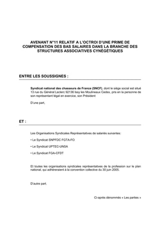 AVENANT N°11 RELATIF A L’OCTROI D’UNE PRIME DE
COMPENSATION DES BAS SALAIRES DANS LA BRANCHE DES
STRUCTURES ASSOCIATIVES C...