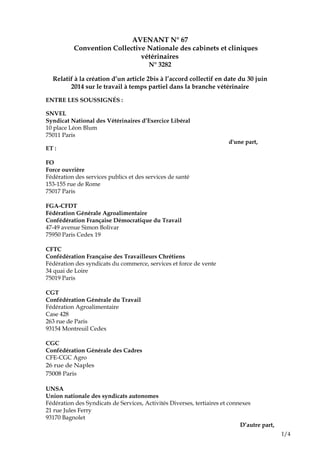 1/4
AVENANT N° 67
Convention Collective Nationale des cabinets et cliniques
vétérinaires
N° 3282
Relatif à la création d’u...