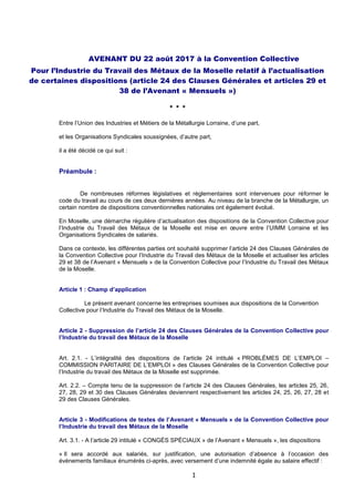 1
AVENANT DU 22 août 2017 à la Convention Collective
Pour l’Industrie du Travail des Métaux de la Moselle relatif à l’actu...