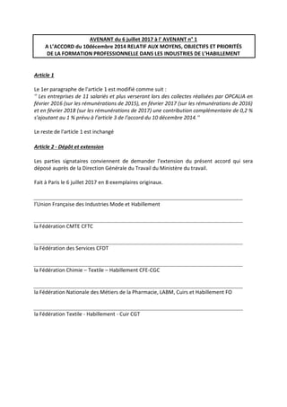 AVENANT du 6 juillet 2017 à l' AVENANT n° 1
A L’ACCORD du 10décembre 2014 RELATIF AUX MOYENS, OBJECTIFS ET PRIORITÉS
DE LA...